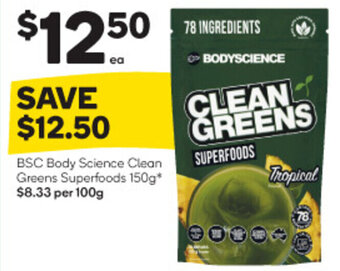 Woolworths BSC Body Science Clean Greens Superfoods 150g offer