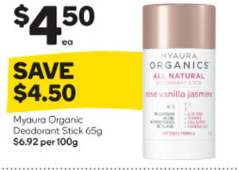 Woolworths Myaura Organic Deodorant Stick 65g offer