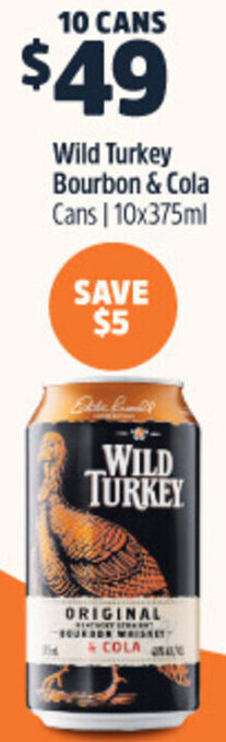 Woolworths Wild Turkey Bourbon & Cola Cans | 10x375ml offer