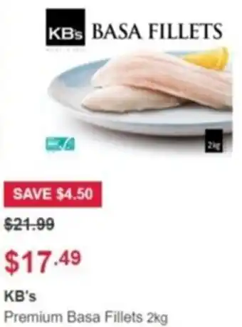 Costco KB's Premium Basa Fillets 2kg offer
