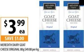 Supabarn Meredith Dairy Goat Cheese Original 80g offer