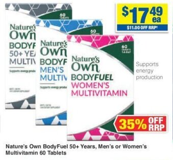 My Chemist Nature's Own BodyFuel 50+ Years, Men's or Women's Multivitamin 60 Tablets offer