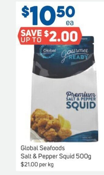 Foodland Global Seafoods Salt & Pepper Squid 500g offer