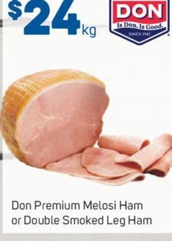 Foodland Don Premium Melosi Ham or Double Smoked Leg Ham offer
