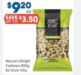 Foodland Nature's Delight Cashews 400g offer