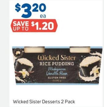 Foodland Wicked Sister Desserts 2 Pack offer