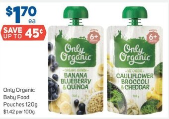 Foodland Only Organic Baby Food Pouches 120g offer