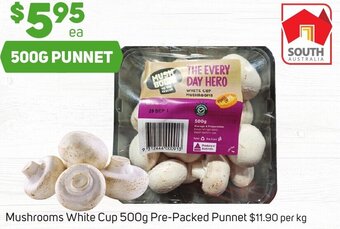 Foodland Mushrooms White Cup 500g Pre-Packed Punnet offer