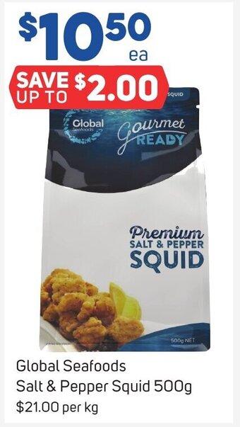 Foodland Global Seafoods Salt & Pepper Squid 500g offer