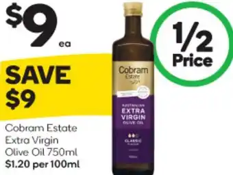 BIG W Cobram Estate Extra Virgin Olive Oil Cobram Estate Extra Virgin Olive Oil 750ml $1.20 per 100ml offer