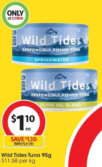 Coles Wild Tides Tuna 95g offer