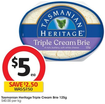 Coles Tasmanian Heritage Triple Cream Brie 125g offer