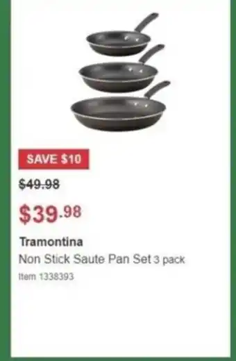 Tramontina Non Stick Saute Pan Set 3 pack