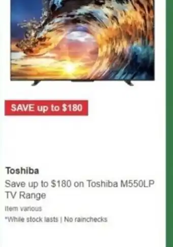 Toshiba Save up to $180 on Toshiba M550LP TV Range