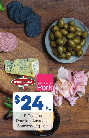 Foodland D'Orsogna Premium Australian Boneless Leg Ham offer