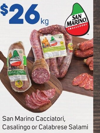Foodland San Marino Cacciatori, Casalingo or Calabrese Salami offer