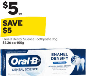 Woolworths Oral-B Dental Science Toothpaste 95g offer