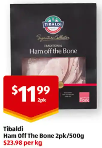 ALDI Tibaldi Ham Off The Bone 2pk/500g $23.98 per kg offer
