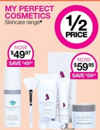 Priceline MY PERFECT COSMETICS Skincare range offer