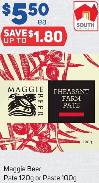 Foodland Maggie Beer Pate 120g or Paste 100g offer
