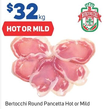 Foodland Bertocchi Round Pancetta Hot or Mild offer