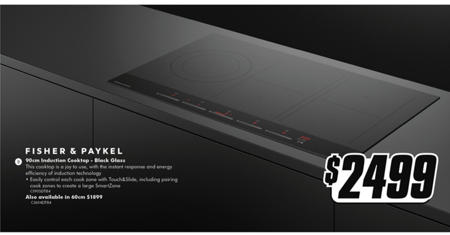 FISHER & PAYKEL 90cm Induction Cooktop Black Glass offer at The Good Guys