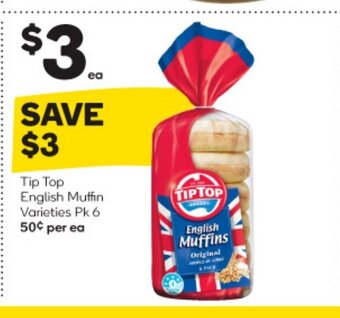Woolworths Tip Top English Muffin Varieties Pk 6 offer