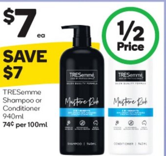 Woolworths TRESemme Shampoo or Conditioner 940ml offer