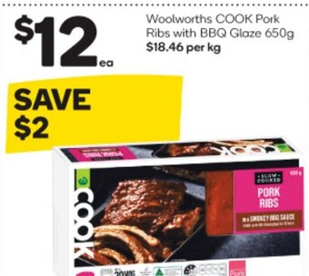 Woolworths Woolworths COOK Pork Ribs with BBQ Glaze 650g offer