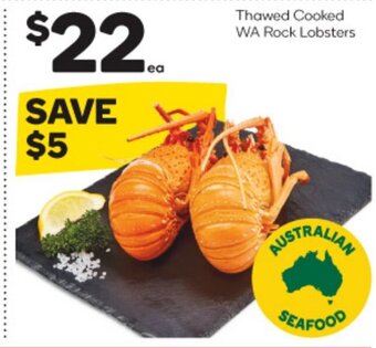 Woolworths Thawed Cooked WA Rock Lobsters offer