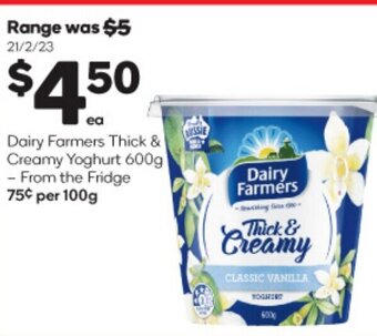 Woolworths Dairy Farmers Thick & Creamy Yoghurt 600g offer