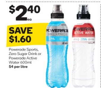 Woolworths Powerade Sports, Zero Sugar Drink or Powerade Active Water 600ml offer