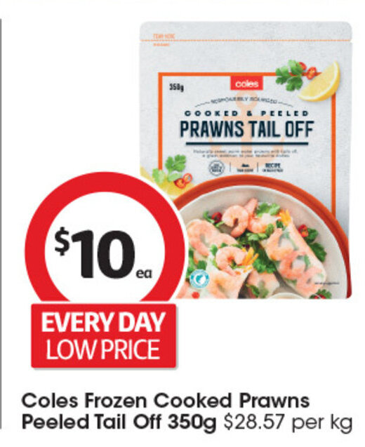 Coles Frozen Cooked Prawns Peeled Tail Off 350g offer at Coles