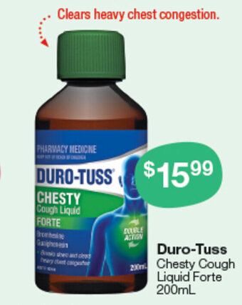 Pharmacy Best Buys Duro-Tuss Chesty Cough Liquid Forte 200mL offer