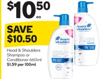 Woolworths Head & Shoulders Shampoo or Conditioner 660ml offer