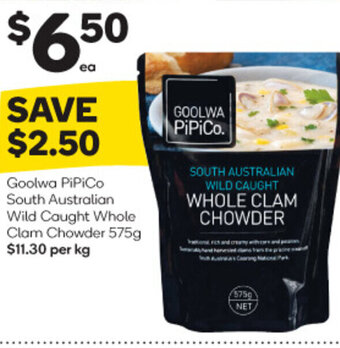 Woolworths Goolwa PiPiCo South Australian Wild Caught Whole Clam Chowder 575g offer