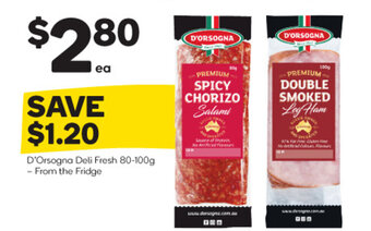 Woolworths D'Orsogna Deli Fresh 80-100g offer