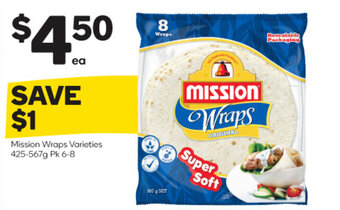 Woolworths Mission Wraps Varieties 425-567g Pk 6-8 offer