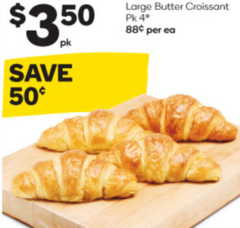 Woolworths Large Butter Croissant Pk 4* offer