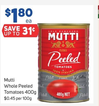 Foodland Mutti Whole Peeled Tomatoes 400g offer
