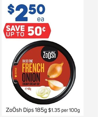 Foodland ZoÖsh Dips 185g offer