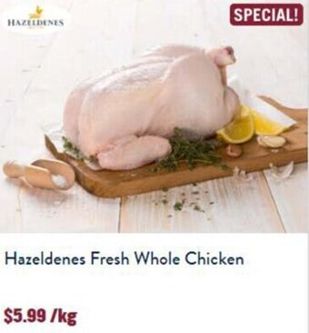 Tasman Butchers Hazeldenes Fresh Whole Chicken offer