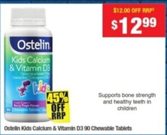 My Chemist Ostelin Kids Calcium & Vitamin D3 90 Chewable Tablets offer