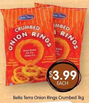 Spudshed Bella Terra Onion Rings Crumbed 1kg offer