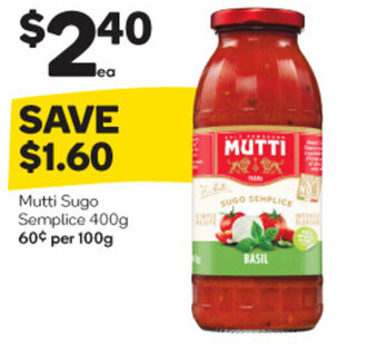 Woolworths Mutti Sugo Semplice 400g offer