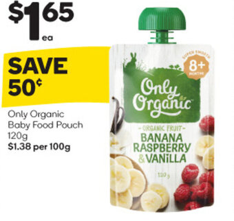 Woolworths Only Organic Baby Food Pouch 120g offer