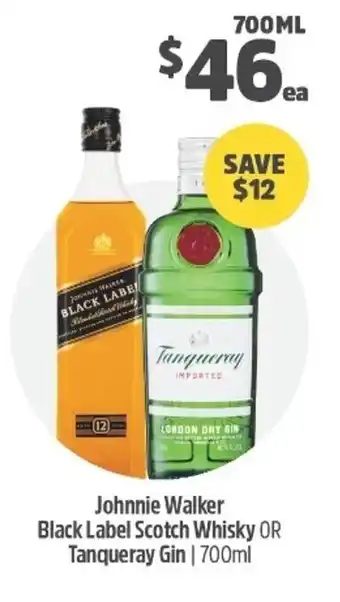 Woolworths Johnnie Walker Black Label Scotch Whisky or Tanqueray Gin 700ml offer