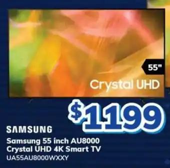 Bi-Rite Samsung 55 inch AU8000 Crystal UHD 4K Smart TV offer