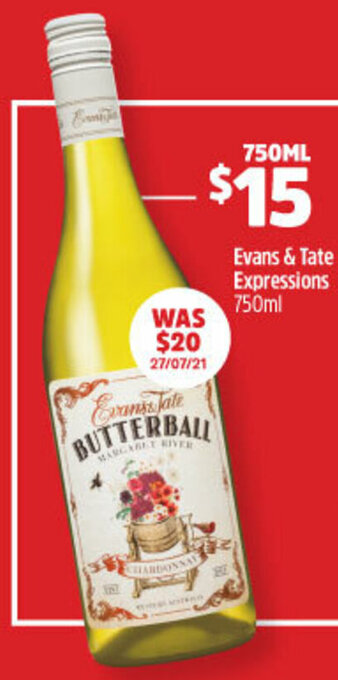 Woolworths Evans & Tate Expressions 750ml offer