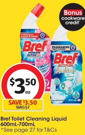 Coles Bref Toilet Cleaning Liquid 600mL-700mL offer